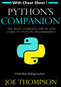 Python’s Companion The Most Complete Step-by-Step Guide to Python ...